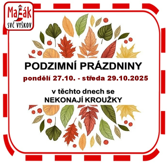 PODZIMNÍ PRÁZDNINY