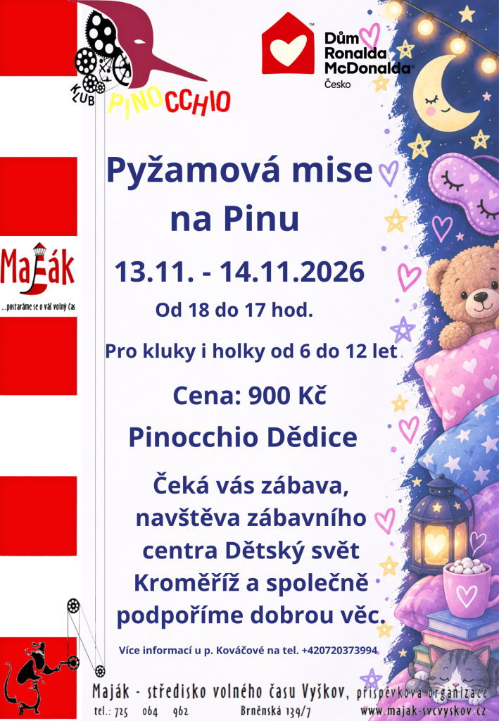 Pyžamová mise na PINU:)