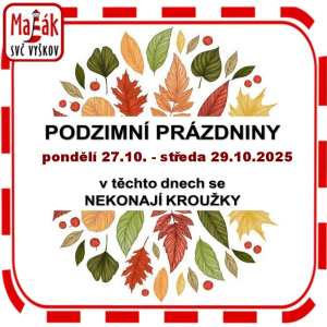 PODZIMNÍ PRÁZDNINY