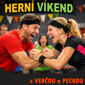 Herní víkend s Verčou a Peckou
